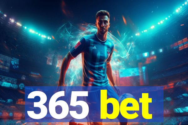 365 bet